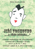Letní výstava 2015_Jiří Voskovec